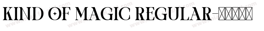 Kind of Magic Regular字体转换